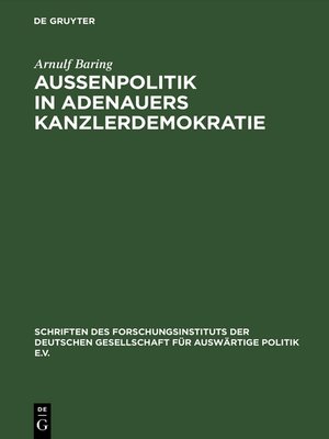 cover image of Außenpolitik in Adenauers Kanzlerdemokratie